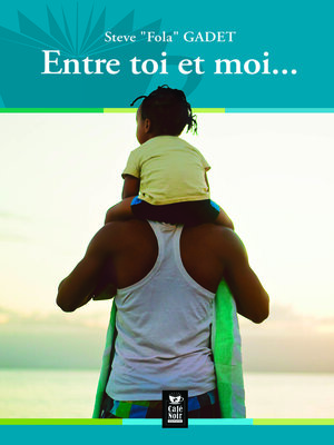 cover image of Entre toi et moi